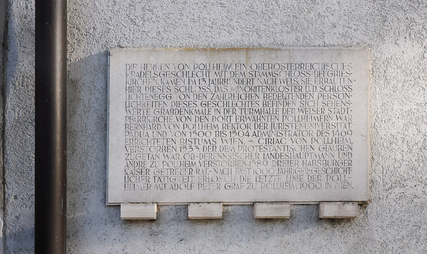 Pollheimer-Gedenktafel, Schloss Pollheim, Wels | © Steinerberger