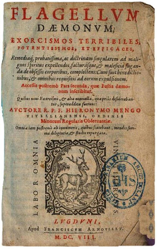 „Flagellum Daemonum exorcismos terribiles, […]“ 