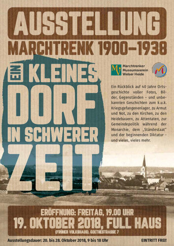 Marchtrenk 1900-1938. Ein kleines Dorf in schwerer Zeit. Ausstellungsplakat, 2018. (c) Museumsverein Marchtrenk - Welser Heide