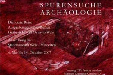 Spurensuche Archäologie - Ausstellungsplakat | © Stadtmuseum Wels