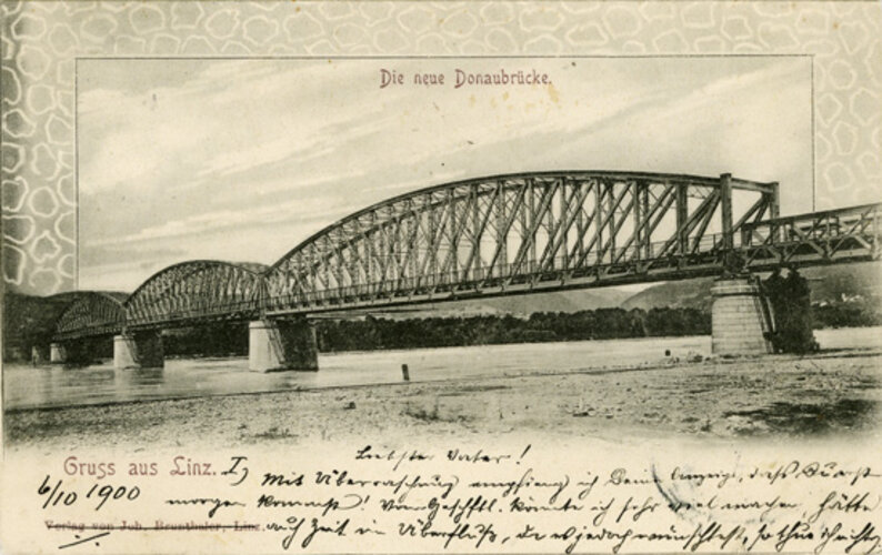 Correspondenz-Karte: Die neue Donaubrücke, 6. Oktober 1900 | © Bibliothek der OÖ. Landesmuseen