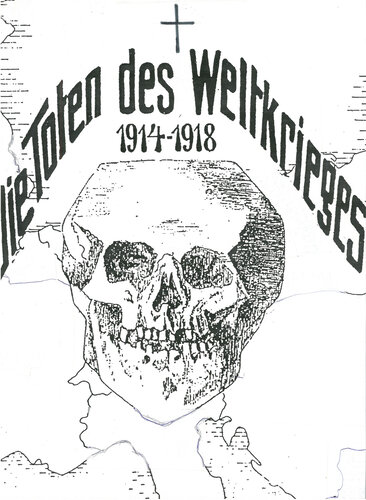 Die Toten des Weltkrieges 1914-1918