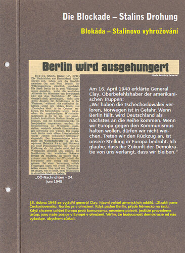 Tafel: Die Blockade - Stalins Drohung | © Mühlviertler Schlossmuseum Freistadt