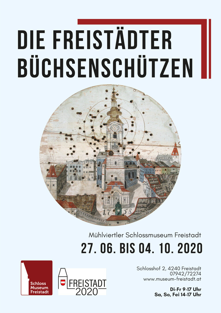 Die Freistädter Büchsenschützen - Plakat | © Mühlviertler Schlossmuseum Freistadt