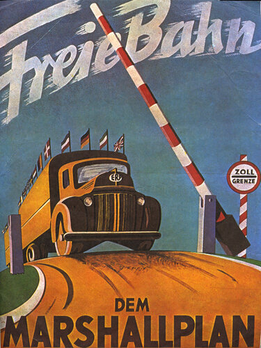 Plakat "Freie Bahn dem Marshallplan"