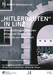 "Hitlerbauten" in Linz - Postkarte zur Sonderausstellung, darauf abgebildet: Spallerhof-Siedlung im Bau, Linz, Dezember 1939, Foto: NORDICO Stadtmuseum Linz | © Nordico Stadtmuseum Linz