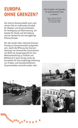 Mahnmal Eiserner Vorhang - Europa ohne Grenzen? | © © Verein Mahnmal Eiserner Vorhang, 1999