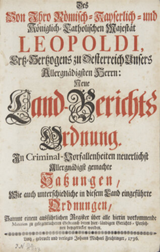 Oö. Landgerichtsordnung | © Oö. Landesmuseen, Foto: Ernst Grilnberger