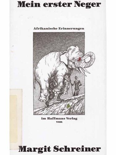 Mein erster Neger | © StifterHaus