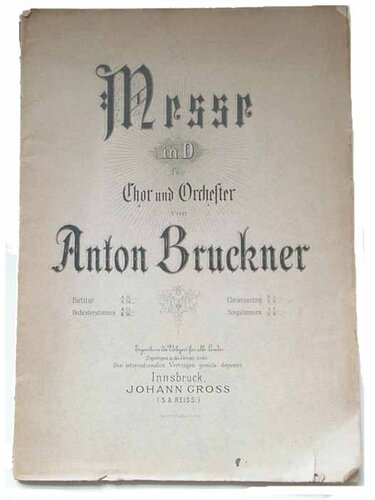 Messe in d-Moll | © Österreichische Akademie der Wissenschaften, Kommission für Musikforschung, Brucknerarchiv und -bibliothek