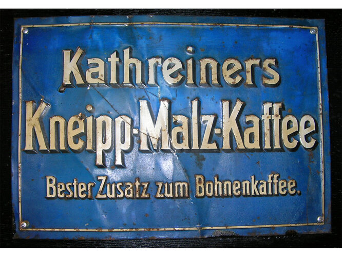 Werbeschild "Kathreiners Kneipp-Malz-Kaffee"
