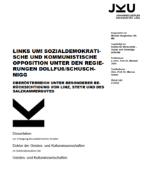 Michael Burgholzer: Links um! Links um! Sozialdemokratische und kommunistische Opposition unter den Regierungen Dollfuß/Schuschnigg
