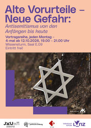 Vortragsreihe "Antisemitismus": Alte Vorurteile - Neue Gefahr | © VHS Linz