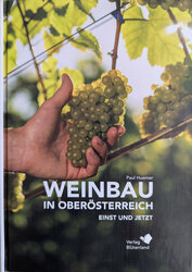 Weinbau in Oberösterreich | © Verlag Blütenland