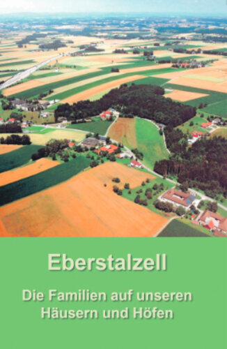 Reidinger Haeuserchronik Eberstalzell