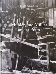 Cover 2021 Ratzenboeck Muehlen und Mueller an der Pram