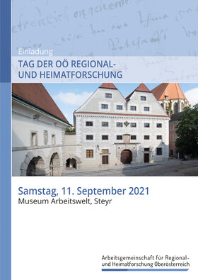 Folder Heimatforschertagung2021 Vorderseite | © ARGE Regional- und Heimatforschung OÖ
